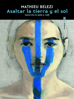 cover image of Asaltar la tierra y el sol